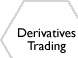Click here to read about the Derivatives Trading service